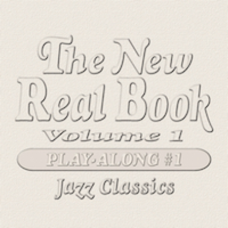 New Real Book: Play-Along CD 1: Jazz Classics CD - Sheet Music
