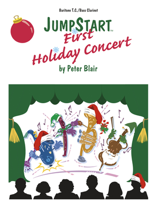 Book cover for JumpStart First Holiday Concert - Bari T.C./Bass Clar