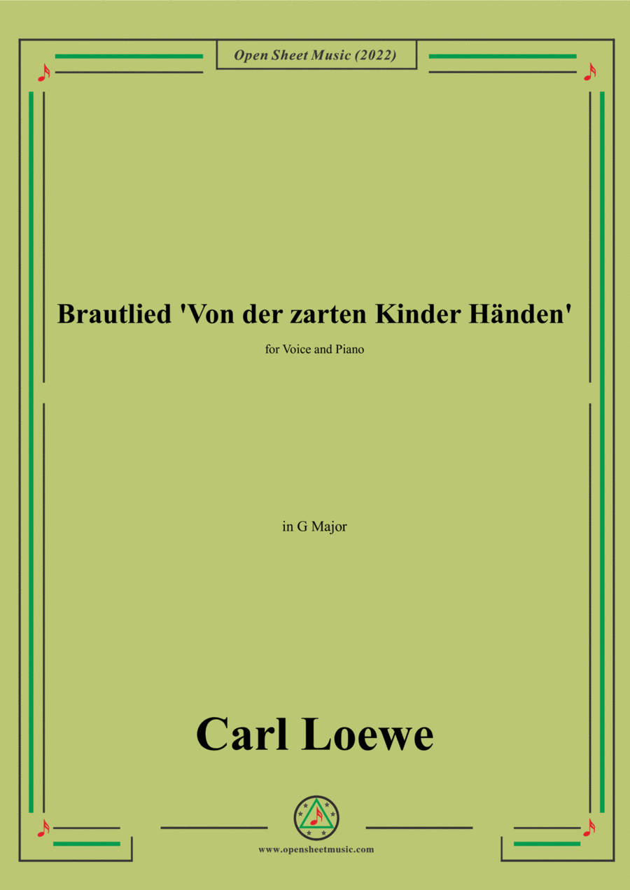 Loewe-Brautlied Von der zarten Kinder Handen,in D Major,for Voice and Piano Voice Solo scores gallery preview page 1
