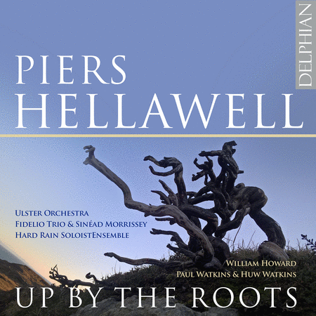 Hellawell: Up By The Roots