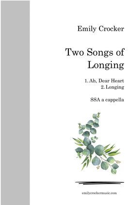 Ah, Dear Heart (from Two Songs of Longing)