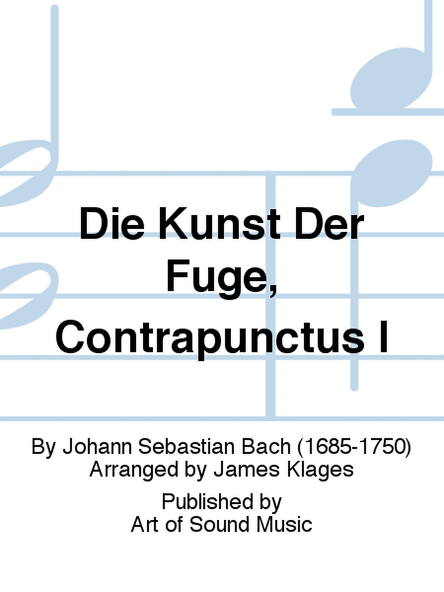 Die Kunst Der Fuge, Contrapunctus I