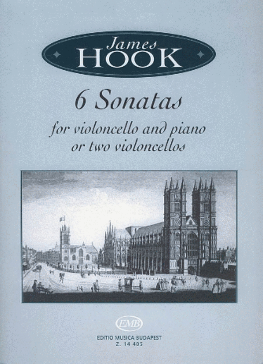 James Hook - Six Sonatas for Violoncello and Piano (Piano / Violoncello)