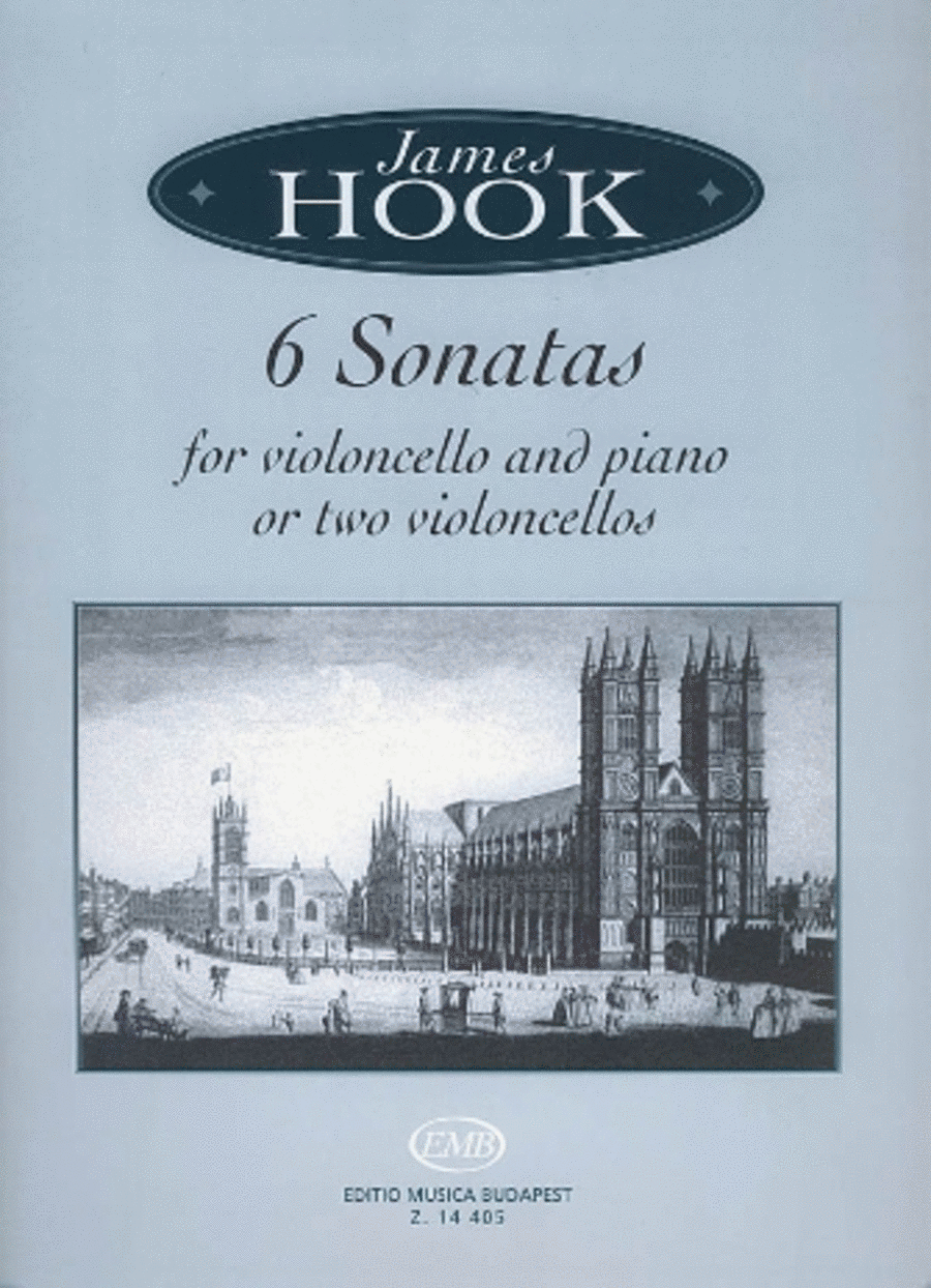 James Hook – Six Sonatas for Violoncello and Piano by James Hook Piano Accompaniment - Sheet Music