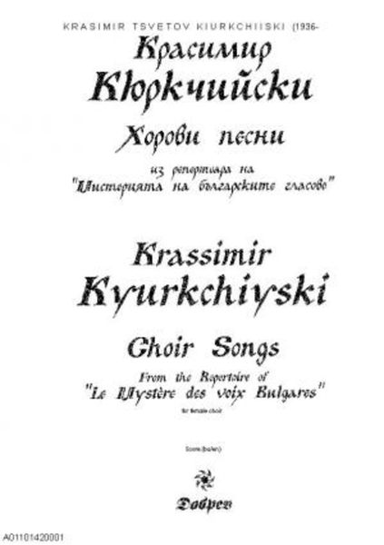 Choir songs from the repertoire of Le mystere des voix bulgares
