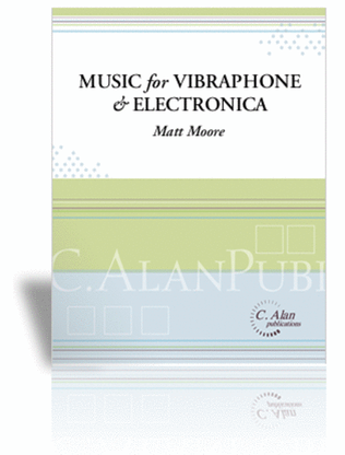 Music for Vibraphone & Electronica