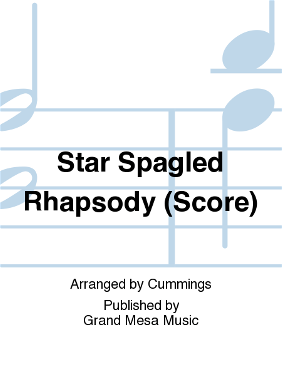 Star Spagled Rhapsody Star Spagled Rhapsody Concert Band scores gallery preview page 1