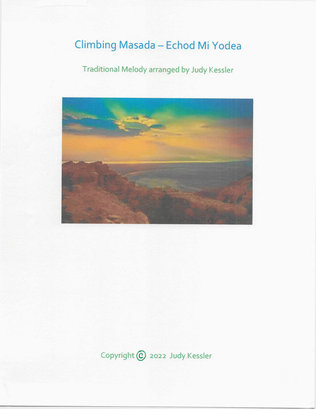 Book cover for Climbing Masada - Echod Mi Yodea - 3rd movement of The Passover Suite
