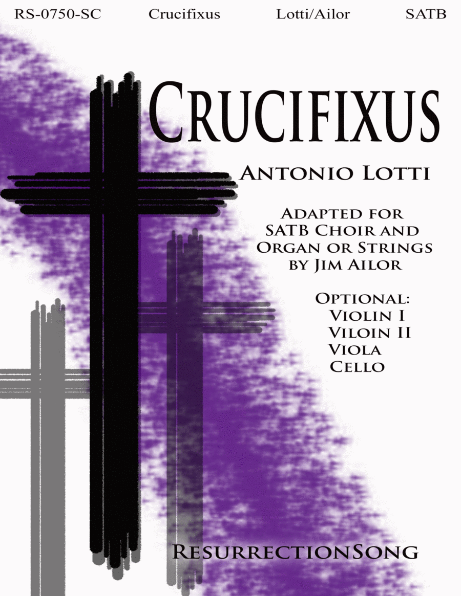Crucifixus (Score for SATB Choir, Organ and/or Strings) 4-Part scores gallery preview page 1