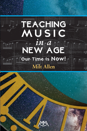 Teaching Music in a New Age