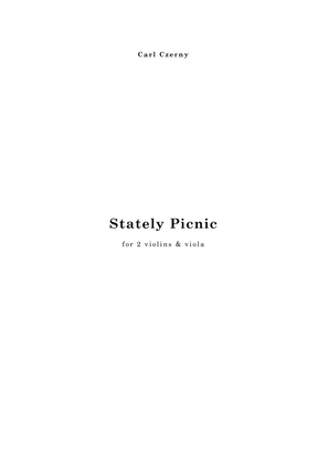 Book cover for CZERNY : Stately Picnic, an easy trio for 2 violins & viola
