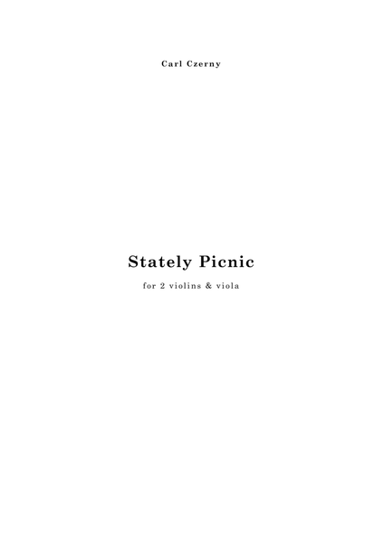 CZERNY : Stately Picnic, an easy trio for 2 violins & viola