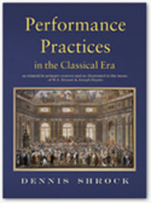 Book cover for Performance Practices in the Classical Era