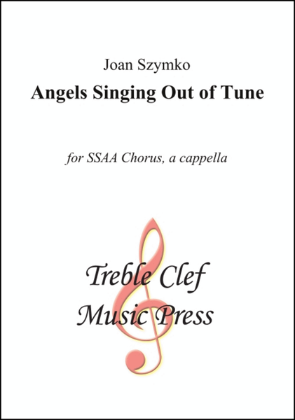 Angels Singing Out of Tune
