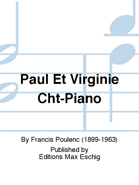 Paul Et Virginie Cht-Piano