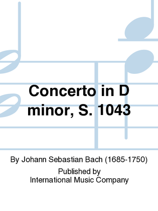 Book cover for Concerto In D Minor, S. 1043
