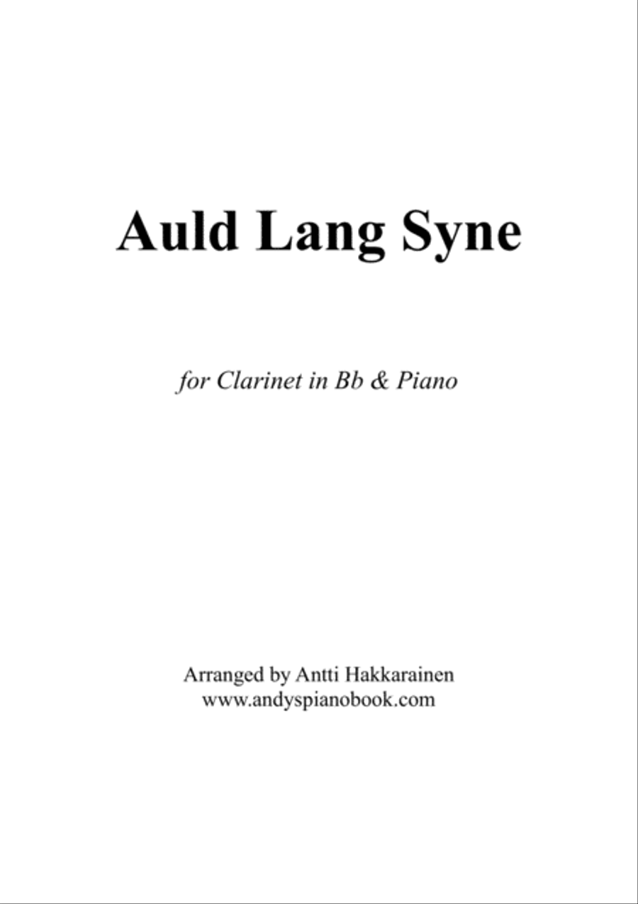 Auld Lang Syne - Clarinet & Piano Clarinet Solo scores gallery preview page 1