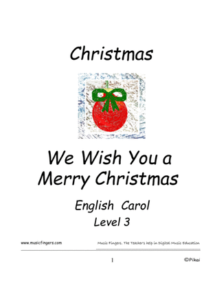 We Wish You a Merry Christmas. Lev 3