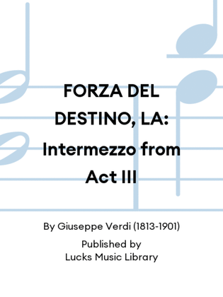 Book cover for FORZA DEL DESTINO, LA: Intermezzo from Act III