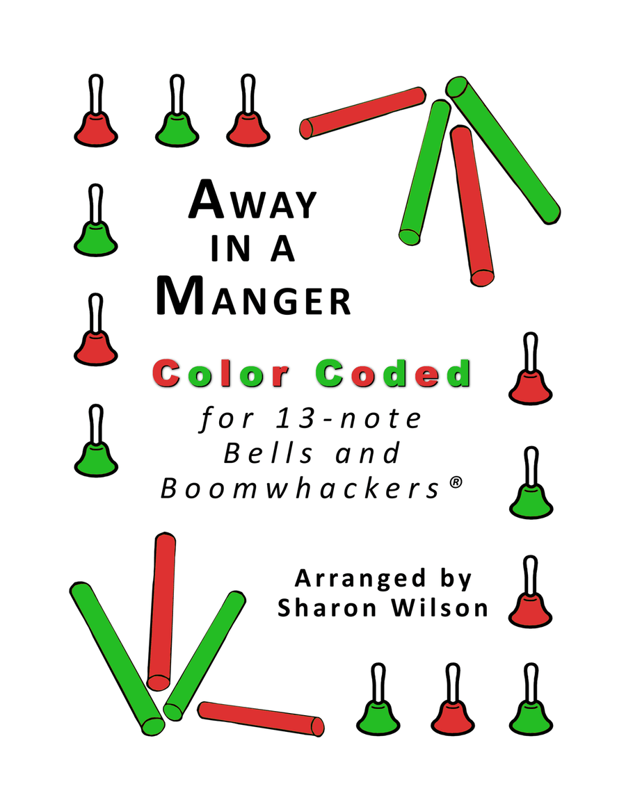 Away in a Manger for 13-note Bells and Boomwhackers (with Color Coded Notes) Handbell Choir scores gallery preview page 1