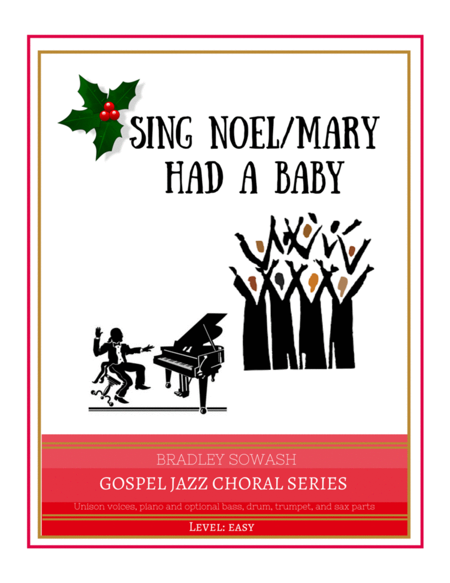 Sing Noel - Mary Had a Baby - Easy Choir and Jazz Quintet image number null