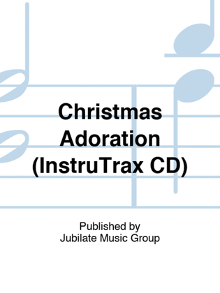 Christmas Adoration (InstruTrax CD)