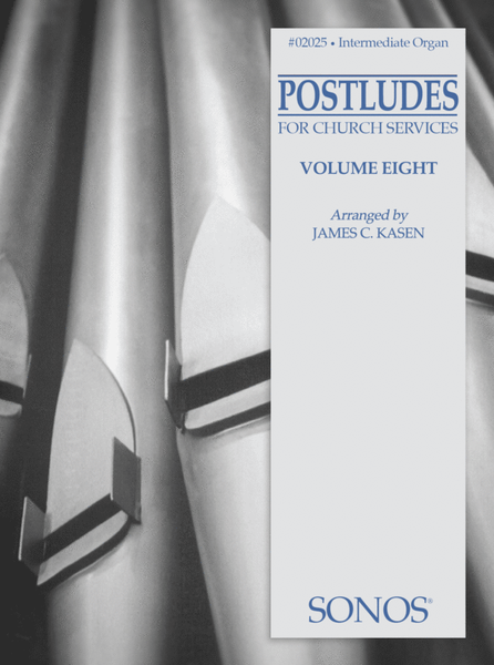 Postludes - Vol 8 - Organ