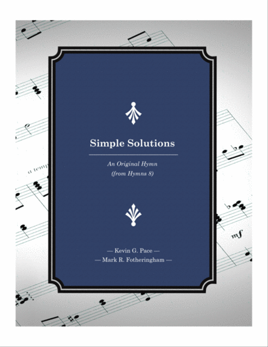 Simple Solutions - an original hymn 4-Part scores gallery preview page 1