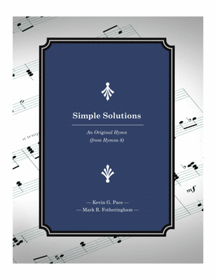 Simple Solutions - an original hymn