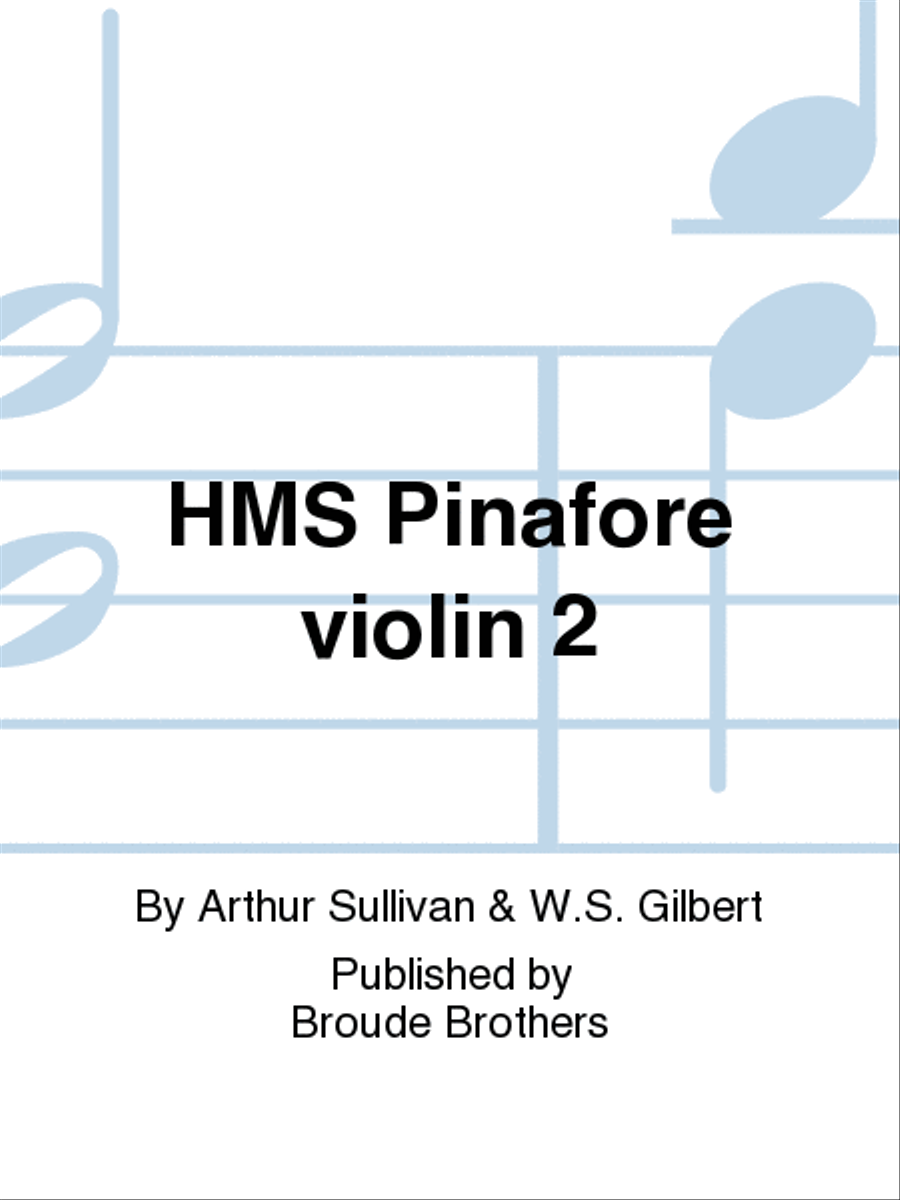 HMS Pinafore violin 2 Violin scores gallery preview page 1