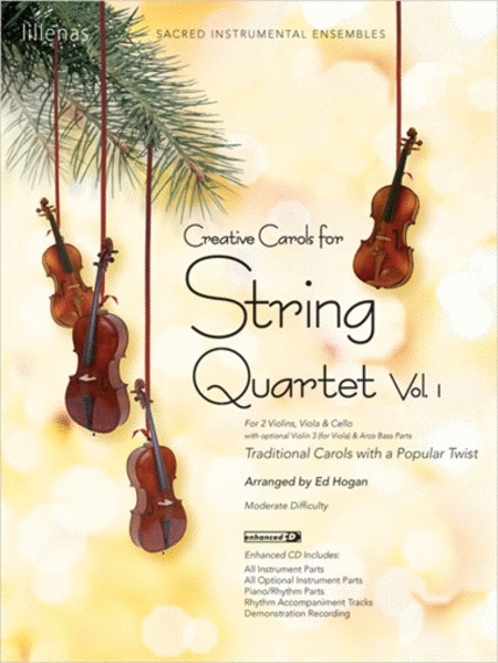 Creative Carols for String Quartet, Volume 1