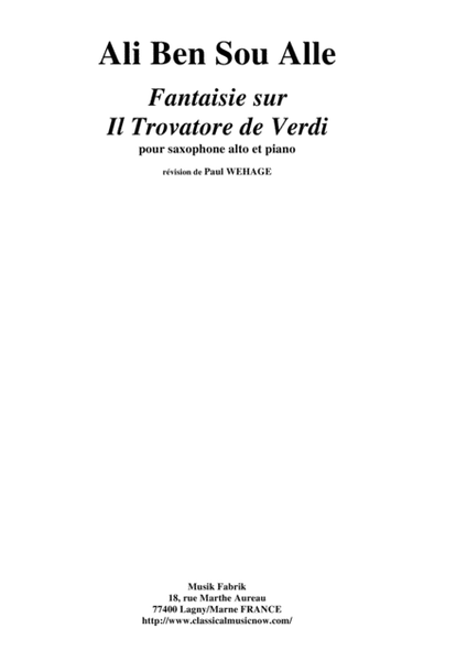 Ali Ben Sou Alle: Fantaisie sur Il Trovatore de Verdi for alto saxophone and piano Alto Saxophone - Digital Sheet Music