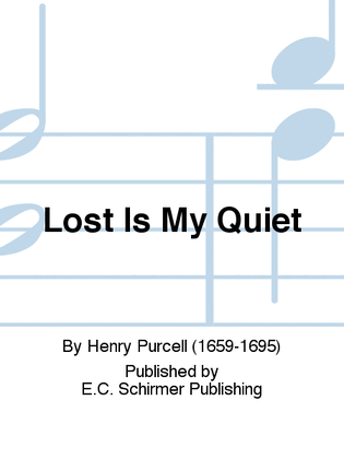 Book cover for Lost Is My Quiet