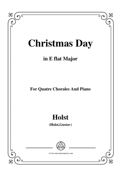 Holst-Christmas Day,in E flat Major,for Quatre Chorales image number null