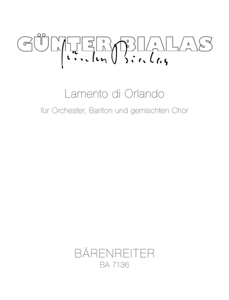 Lamento di Orlando für Orchester, Bariton und gemischten Chor (1985)