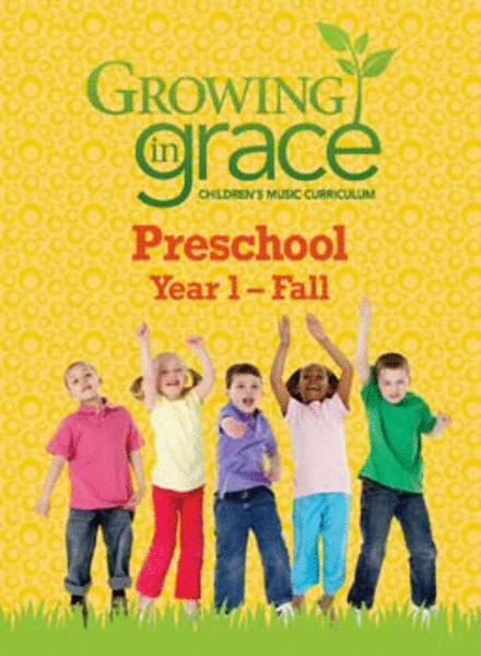 Step by Step from Growing in Grace: Preschool - Fall