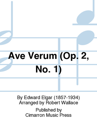 Ave Verum (Op. 2, No. 1)