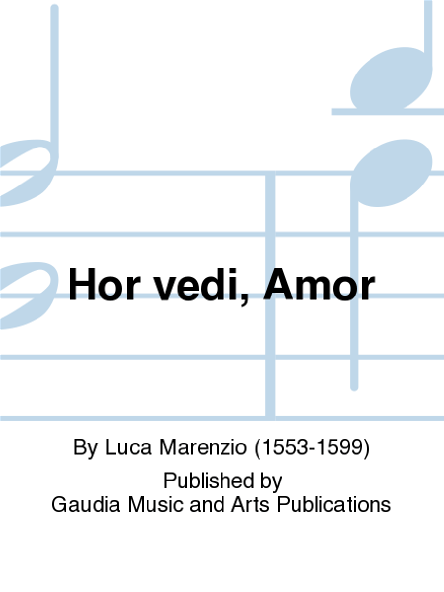 Hor vedi, Amor Hor vedi, Amor 4-Part scores gallery preview page 1