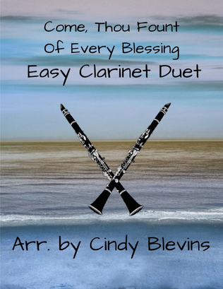 Book cover for Come, Thou Fount of Every Blessing, Easy Clarinet Duet