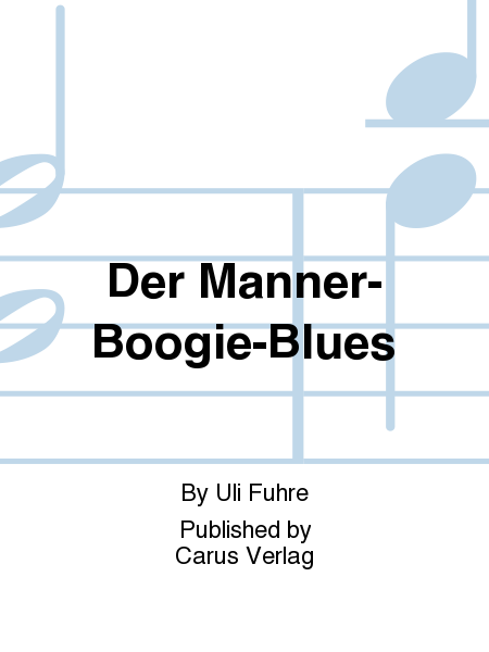 Der Manner-Boogie-Blues