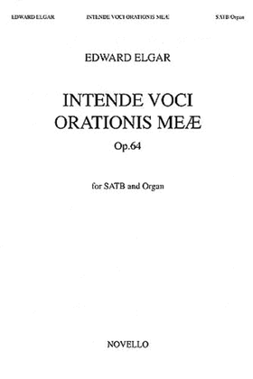 Edward Elgar: Intende Voci Orationis Meae Op.64