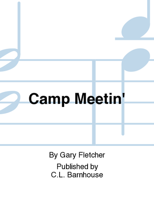 Camp Meetin'