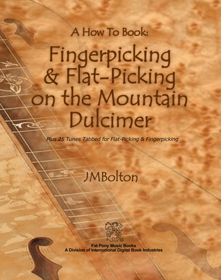 Book cover for Flat-Picking and Finger-Picking on the Mountain Dulcimer