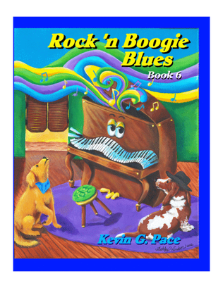 Book cover for Rock 'n Boogie Blues book 6 - original piano solos