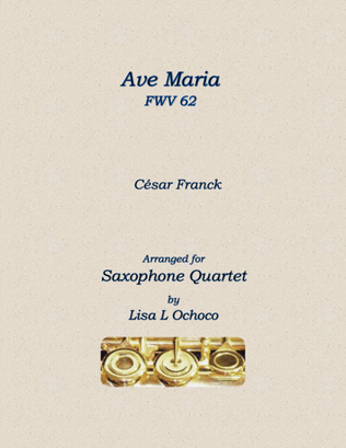 Ave Maria FWV 62 for Saxophone Quartet