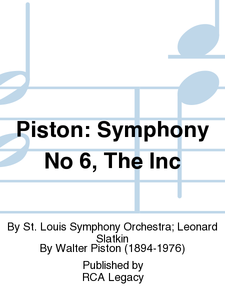 Piston: Symphony No 6, The Inc