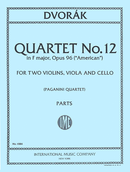 Antonin Dvorak: Quartet No. 12 in F major, Opus 96 (