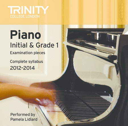 Piano 2012-2014 - Initial and Grade 1 (CD only)