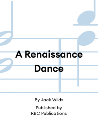 A Renaissance Dance