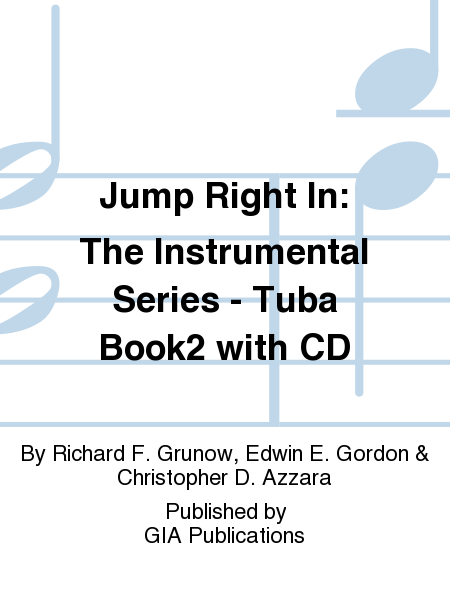 Jump Right In: Student Book 2 - Tuba (Book with CD)